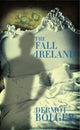 Book cover of: Fall of Ireland. By: Dermot Bolger