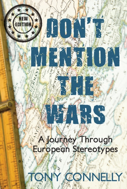 Book cover of: Don't Mention the Wars. By: Tony Connelly