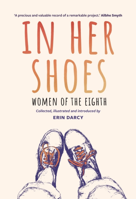 Book cover of: In Her Shoes. By: Erin Darcy