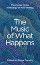 Book cover of: Music of What Happens. By: Tanya Farrelly