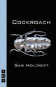 Book cover of: Cockroach. By: Sam Holcroft