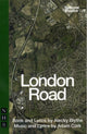 Book cover of: London Road. By: Alecky Blythe