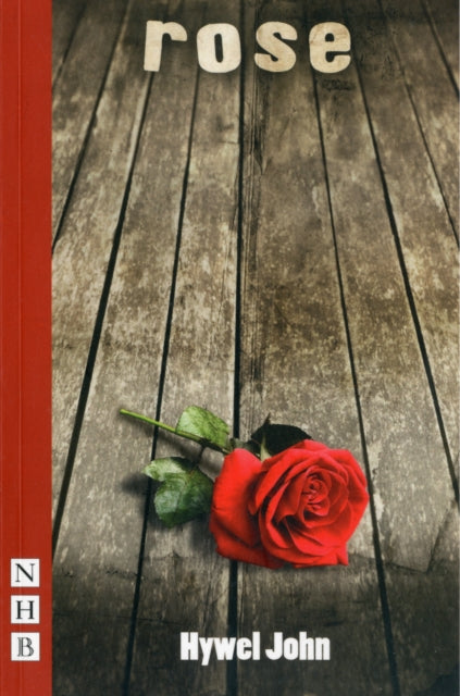 Book cover of: Rose. By: Hywel John