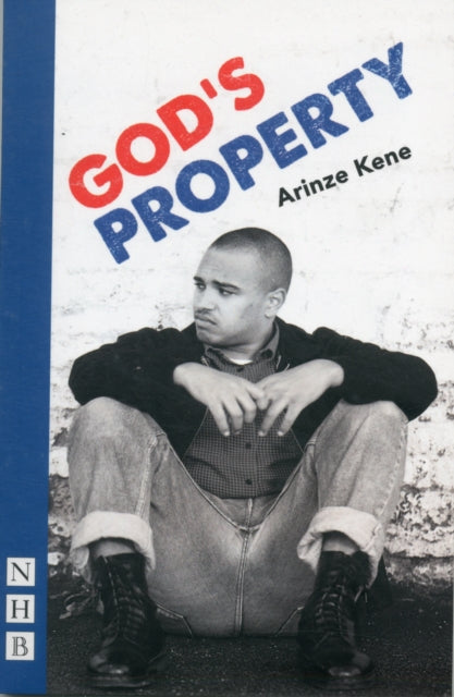 Book cover of: God's Property. By: Arinze Kene