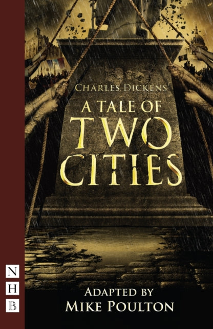 Book cover of: Tale of Two Cities. By: Mike Poulton