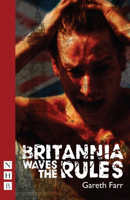 Book cover of: Britannia Waves the Rules. By: Gareth Farr