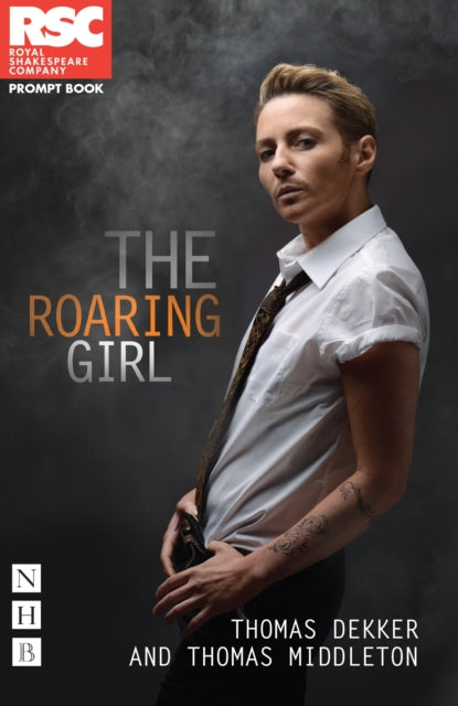 Book cover of: Roaring Girl. By: Thomas Middleton