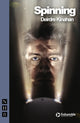 Book cover of: Spinning. By: Deidre Kinahan