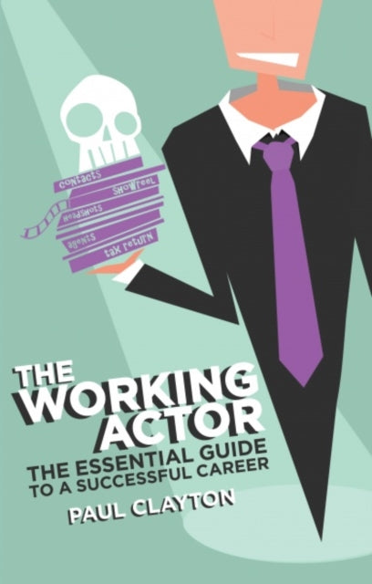 Book cover of: Working Actor. By: Paul Clayton