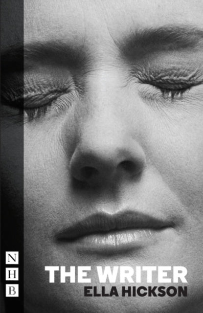 Book cover of: Writer. By: Ella Hickson