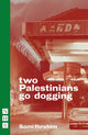 Book cover of: two Palestinians go dogging. By: Sami Ibrahim