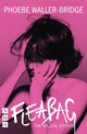 Fleabag: The Special Edition 9781848428881 Phoebe Waller-Bridge