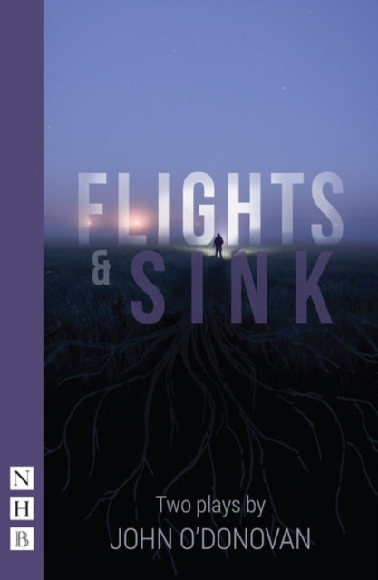 Book cover of: Flights and Sink: Two Plays. By: John O'Donovan