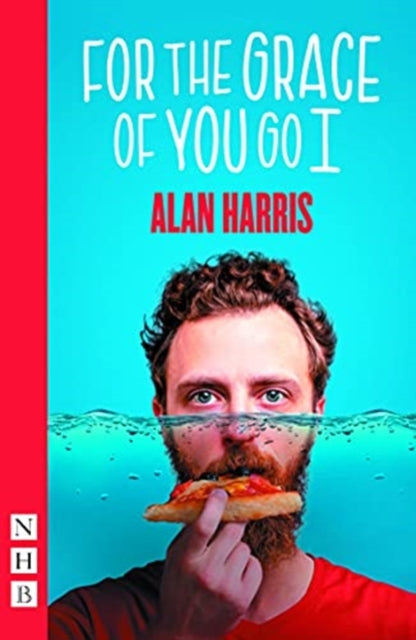 Book cover of: For The Grace Of You Go I. By: Alan Harris