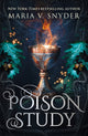 Book cover of: Poison Study. By: Maria V. Snyder