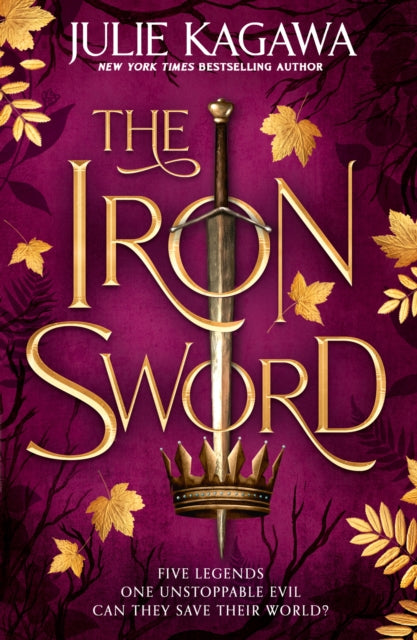 Book cover of: Iron Sword. By: Julie Kagawa