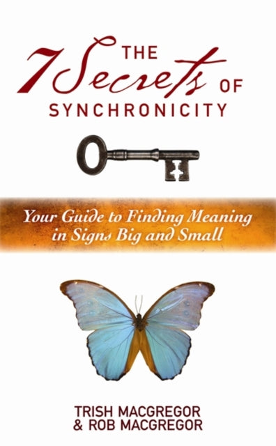 Book cover of: 7 Secrets of Synchronicity