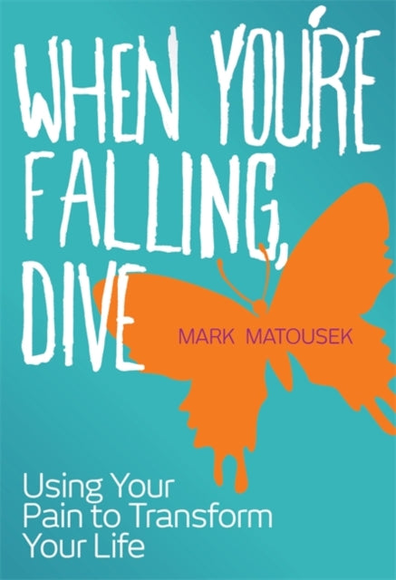 When You're Falling, Dive