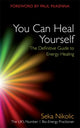 Book cover of: You Can Heal Yourself. By: Seka Nikolic