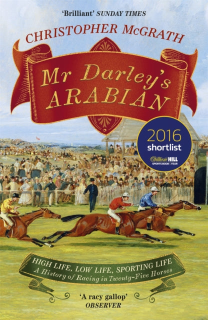 Book cover of: Mr Darley's Arabian. By: Christopher McGrath