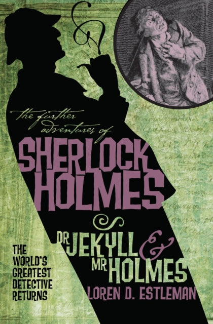Sherlock Holmesi edasised seiklused: Dr. Jekyll ja Mr. Holmes