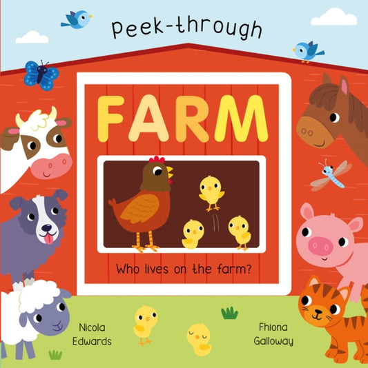Book cover of: Peek-Through Farm. By: Fhiona Galloway