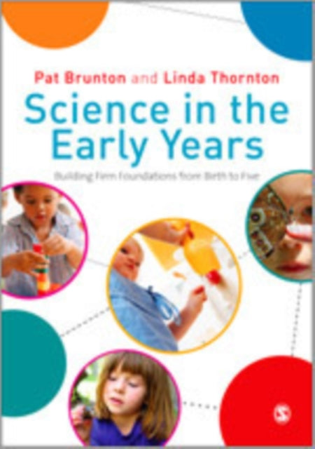 Book cover of: Science in the Early Years. By: Pat Brunton