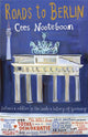 Book cover of: Roads to Berlin. By: Laura Watkinson