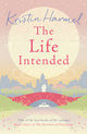 Book cover of: Life Intended. By: Kristin Harmel