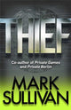 Book cover of: Thief. By: Mark Sullivan