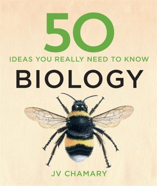 Book cover of: 50 Biology Ideas You Really Need to Know