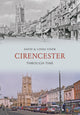 Book cover of: Cirencester Through Time