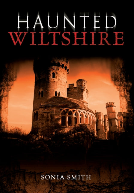 Book cover of: Haunted Wiltshire. By: A. Murdie