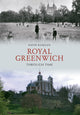 Book cover of: Royal Greenwich Through Time. By: David Ramzan