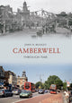 Book cover of: Camberwell Through Time. By: John Beasley