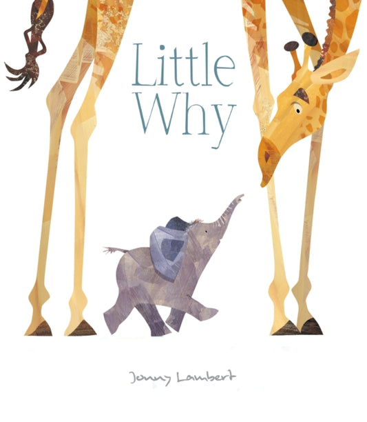 Book cover of: Little Why. By: Jonny Lambert