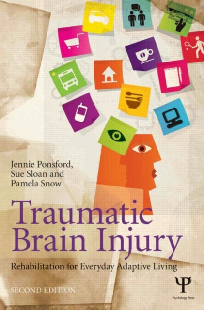 Book cover of: Traumatic Brain Injury. By: Jennie Ponsford