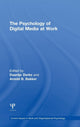 Book cover of: Psychology of Digital Media at Work. By: Daantje Derks