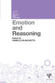 Book cover of: Emotion and Reasoning. By: Isabelle Blanchette