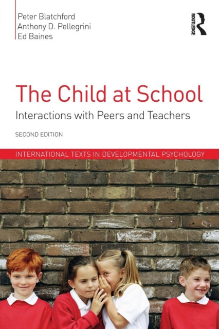 Book cover of: Child at School. By: Peter Blatchford