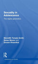 Book cover of: Sexuality in Adolescence. By: Meredith Temple-Smith