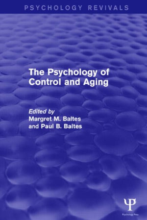 Psychology of Control and Aging (Psychology Revivals)