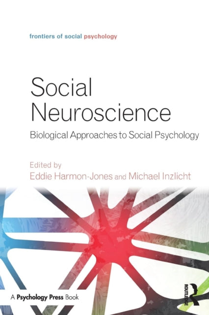 Book cover of: Social Neuroscience. By: Eddie Harmon-Jones