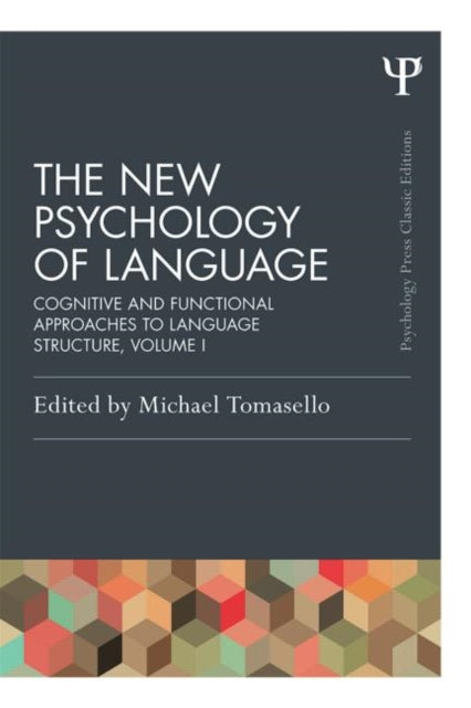 Book cover of: New Psychology of Language. By: Michael Tomasello