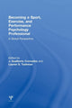 Book cover of: Becoming a Sport, Exercise, and Performance Psychology Professional. By: Gualberto Cremades
