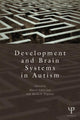 Book cover of: Development and Brain Systems in Autism. By: Marcel Adam Just