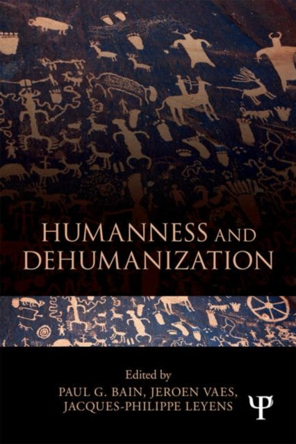 Book cover of: Humanness and Dehumanization. By: Paul G. Bain