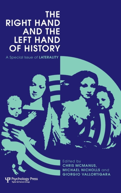 Book cover of: Right Hand and the Left Hand of History