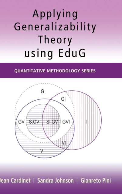Book cover of: Applying Generalizability Theory using EduG. By: Jean Cardinet