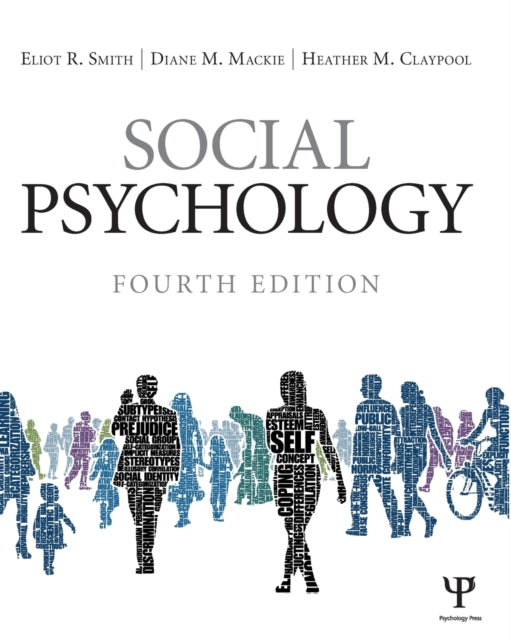 Book cover of: Social Psychology. By: Eliot R. Smith